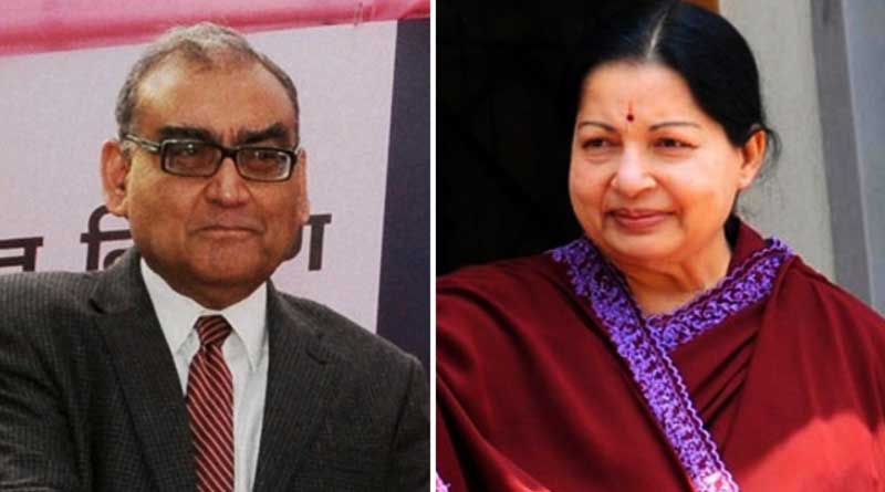 Justice Katju just confessed his love for Jayalalithaa
