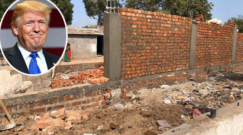 Decision to build wall was taken 2 months ago from Trump's visit in Gujrat