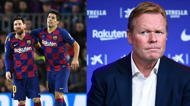 Ronald Koeman talks Lionel Messi, Luis Suarez and Riqui Puig ahead of Villarreal | Sangbad Pratidin