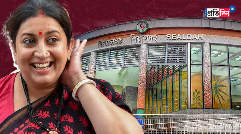 Smriti Irani will inaugurate Sealdah Metro station on Monday | Sangbad Pratidin