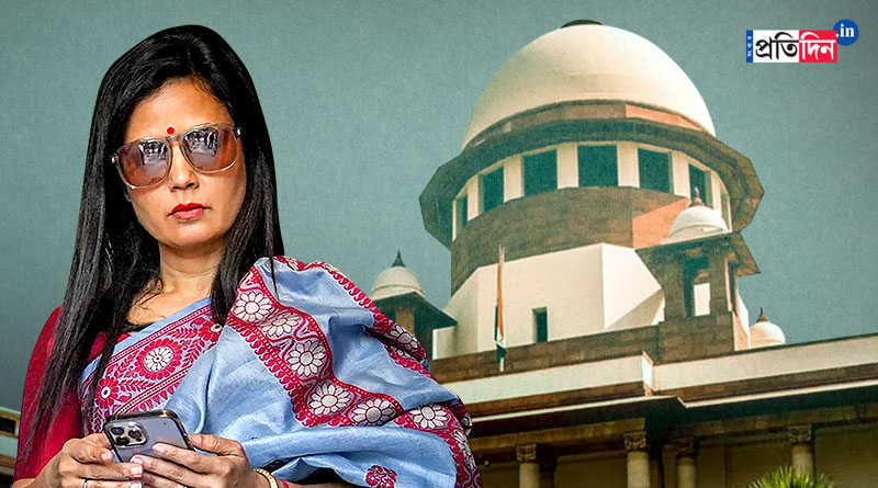 Supreme Court turns down Mahua Moitra's request of early hearing | Sangbad Pratidin